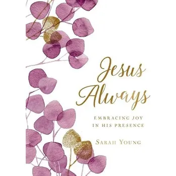 Cizojazyčná kniha Jesus Always, Large Text Cloth Botanical Cover, with Full Scriptures - Young, Sarah