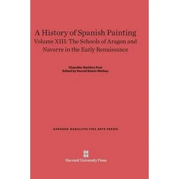 History of Spanish Painting, Volume XIII