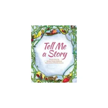 Umění Tell Me A Story