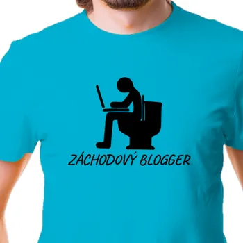 Pánské tričko Tričko Vtipná | Tričko Záchodový blogger