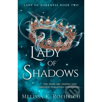 Beletrie pro dospělé Lady of Shadows - Melissa K. Roehrich HarperCollins Publishers