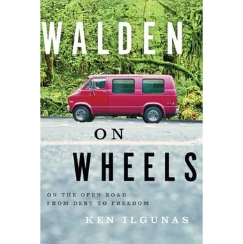 Učebnice Walden on Wheels - Ilgunas, Ken