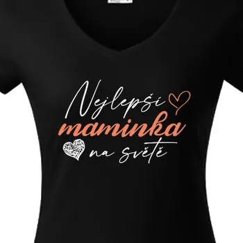Dámské tričko Tričko Pro maminky | Tričko Nejlepší mamka na světě