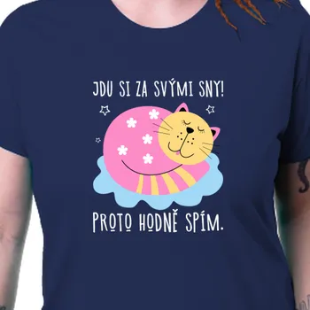 Dámské tričko Tričko Motivační | Tričko Hodně spím