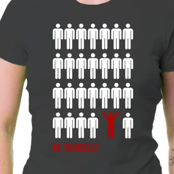 Dámské tričko Tričko Motivační | Dámské tričko Be yourself