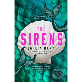 The Sirens - Emilia Hart HarperCollins Publishers
