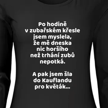 Dámské tričko Triko s dlouhým rukávem | Dámské tričko Realita všedního dne