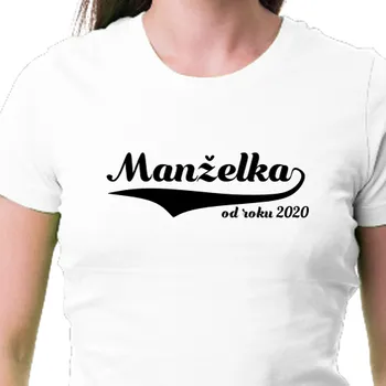 Tričko Výročí svatby | Tričko Manželka