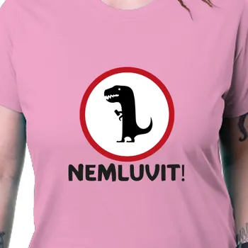 Tričko Vtipná | Dámské triko s dinousaurem Nemluvit