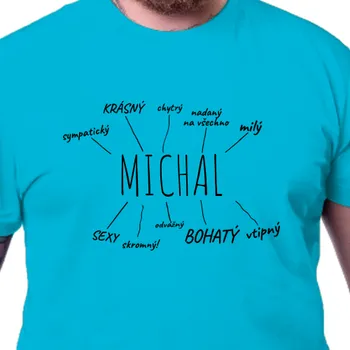 Pánské tričko Tričko Vtipná | Seznamovací tričko se jménem