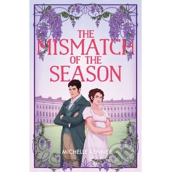 The Mismatch of the Season - Michelle Kenney HarperCollins Publishers