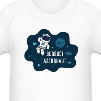 Kojenecký body Dětské body Pro nejmenší | Dětské body Budoucí Astronaut