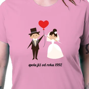Dámské tričko Tričko Výročí svatby | Tričko Spolu od roku