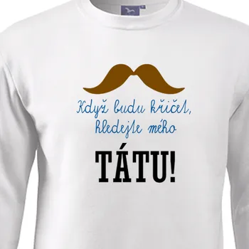 Pánská mikina Mikina Rodinné sety | Mikina Hledejte tátu!