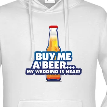 Pánská mikina Mikina Rozlučka se svobodou | Mikina Buy me a beer