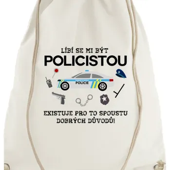 Nákupní taška Taška Policisté | Policejní vak Líbí se mi být policistou