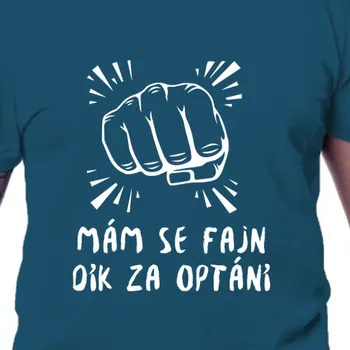 Tričko Hlášky | Tričko Mám se fajn