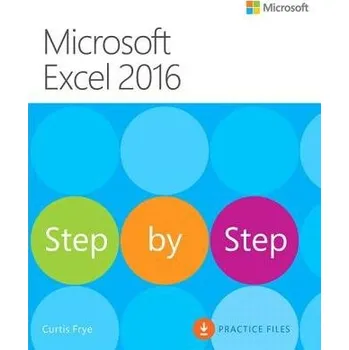 Microsoft Excel 2016 Step by Step - Frye, Curtis