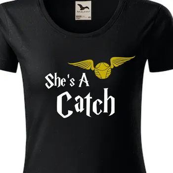 Dámské tričko Organická trička Pro páry | Bio tričko She 's a Catch