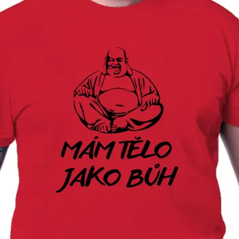 Tričko Vtipná | Tričko Tělo Boha
