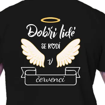 Pánské tričko Tričko K narozeninám | Tričko Dobří lidé