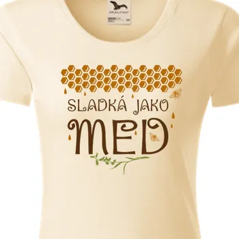 Dámské tričko Organická trička Den žen | Dámské bio tričko Med