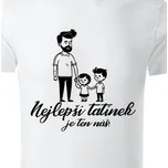 Organická trička Pro tatínky | Triko Nejlepší tatínek je ten náš