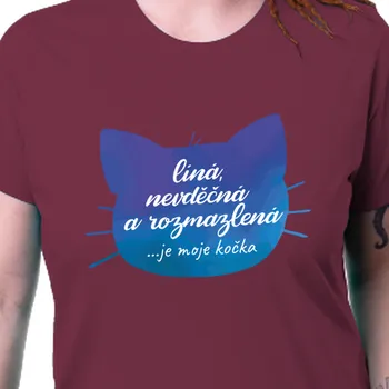 Dámské tričko Tričko Vtipná | Tričko Líná, nevděčná