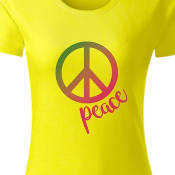 Dámské tričko Organická trička Citáty a hlášky | Dámské organické tričko Peace