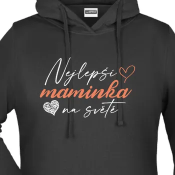 Dámská mikina Mikina Pro maminky | Mikina Nejlepší mamka na světě