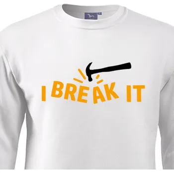 Pánská mikina Mikina Pro nejmenší | Mikina Break it