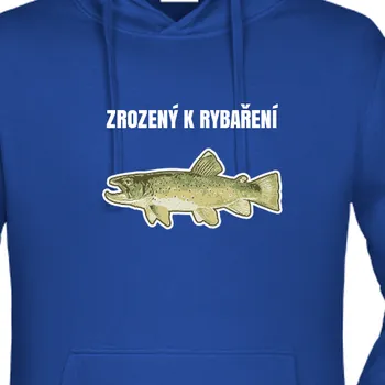 Pánská mikina Mikina Rybáři | Mikina Zrozený k rybaření