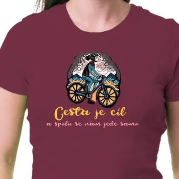 Tričko Cyklisté | Cyklistické triko pro ni - Cesta je cíl