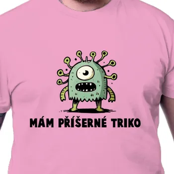 Pánské tričko Tričko Vtipná | Tričko s příšerou