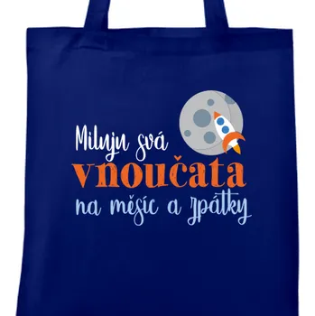 Taška Pro babičku | Taška Miluju svá vnoučata