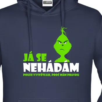 Pánská mikina Mikina Vtipná | Mikina Grinch má pravdu
