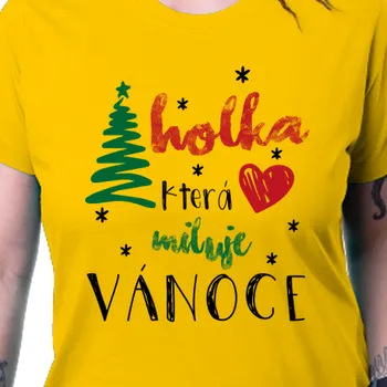 Dámské tričko Tričko Vánoce | Triko Holka a Vánoce