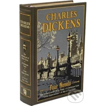 Beletrie pro dospělé Charles Dickens: Four Novels - Charles Dickens Silver Dolphin Books