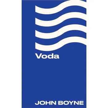 Voda (1.diel) - John Boyne