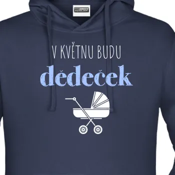 Pánská mikina Mikina Pro dědečka | Mikina Budu dědeček