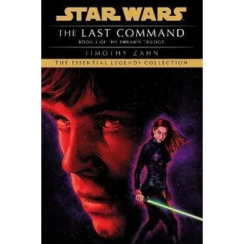 Cizojazyčná kniha The Last Command: Star Wars Legends (The Thrawn Trilogy)