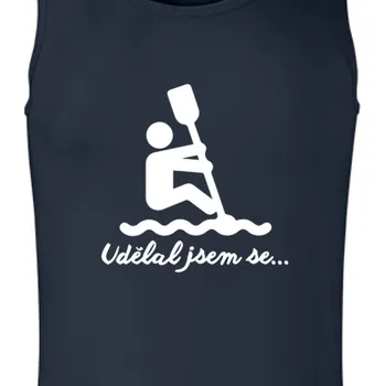 Pánské tílko Tílko Vodáci | Vodácké tílko Udělal jsem se...