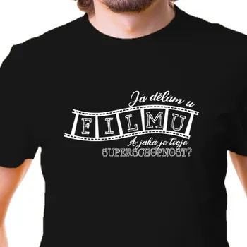 Tričko Povolání | Tričko Dělám u filmu