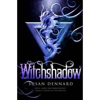 Witchshadow - Dennard, Susan