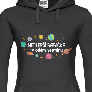 Dámská mikina Mikina Pro babičku | Mikina Babička ve vesmíru