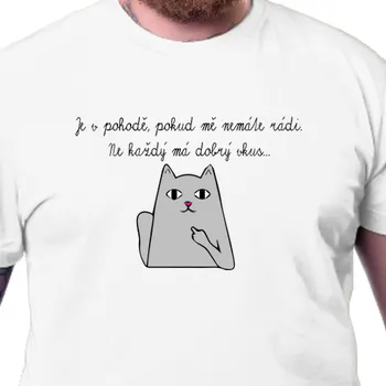 Pánské tričko Tričko Vtipná | Tričko s kočkou Dobrý vkus