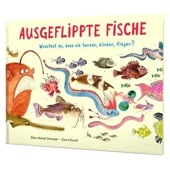 Příroda Ausgeflippte Fische - Kempf Shumaker, Debra