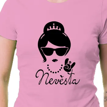 Dámské tričko Tričko Rozlučka se svobodou | Tričko Nevěsta