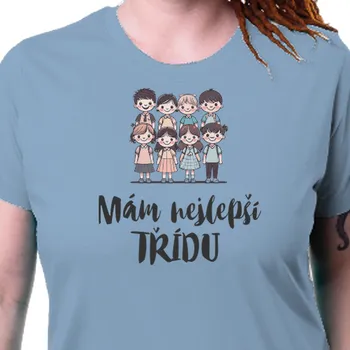 Dámské tričko Tričko Učitelé | Triko po učitele Nejlepší třída