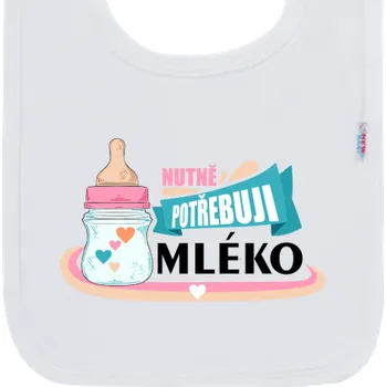 Bryndák Bryndáky Pro nejmenší | Bryndák Potřebuji mléko